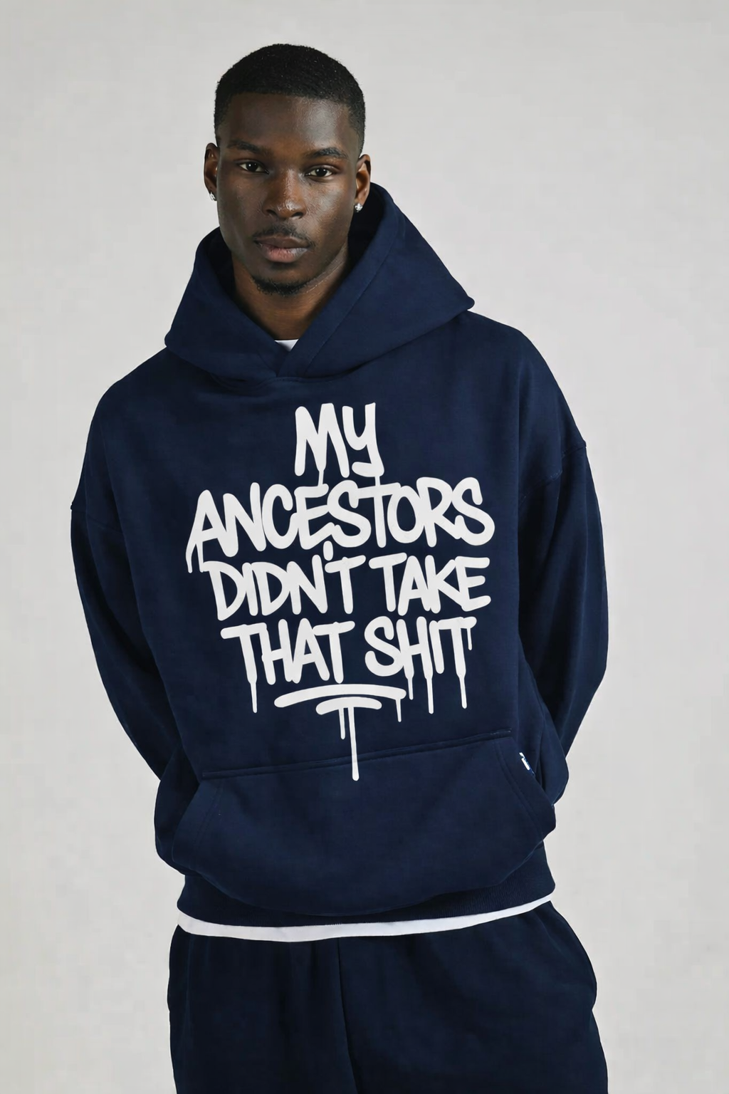 My Ancestors Didn’t Take That Sh*t Hoodie
